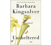 Unsheltered - Barbara Kingsolver - HarperCollins - Livre en Anglais - Paperback Barbara KingsolverBarbara Kingsolver (Auteur)