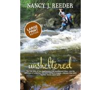 Unsheltered (Large Print Edition)