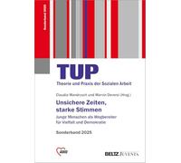 Unsichere Zeiten, starke Stimmen: Junge Menschen als Wegbereiter für Vielfalt und Demokratie. Sonderband 2025