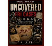 Unsolved: FBI Cases: True Crime Trivia for Curious Minds