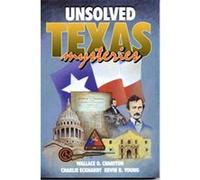 Unsolved Texas Mysteries Charlie Eckhardt, Kevin R. Young, Wallace Chariton (Auteur)