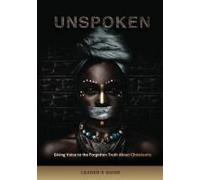 Unspoken (Leader's Guide)