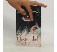 Unsterblich 01 - Tor Der Dämmerung