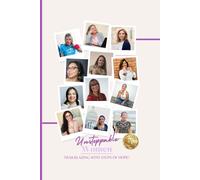 UNSTOPPABLE WOMEN: Trailblazing with steps of hope