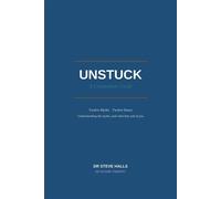 UNSTUCK - A Companion Guide - Steve Halls - Keystone Therapy - ebook (ePub) - Livre