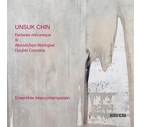 Unsuk Chin : Xi. Ensemble intercontemporain.