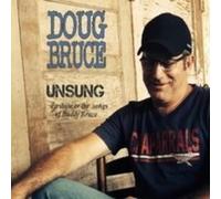Unsung: A Tribute to The Songs of Buddy Bruce