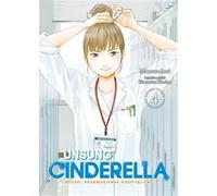 Unsung Cinderella - Tome 04 Mamare Arai (Auteur), Mamare Arai (Illustration), Mamare Arai (Scénario)