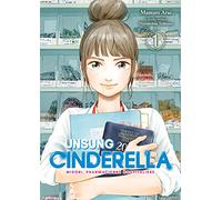 Unsung Cinderella - Tome 1