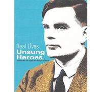 Unsung Heroes: Fearless Men and Women Who Changed the World (Real Lives) - [Version Originale] Toby Reynolds, Paul Calver (Auteur)