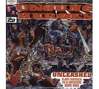 Unsung Heroes - Unleashed [Import]