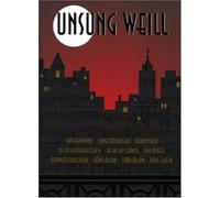 Kurt Weill Unsung Weill (Poche)