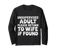 Unsupervised Adult Please Return to Wife If Found - Manche Longue