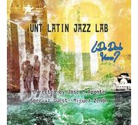 Unt Latin Jazz Lab - De Donde Vienes?