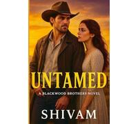 Untamed: A Blackwood Brothers Novel
