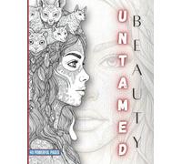 Untamed Beauty: Intricate Portraits and Mystical Designs for Stress Relief and Creative Expression