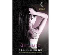 Untamed, House of Night Kristin Cast, P. C. Cast (Auteur)