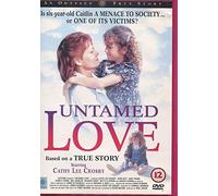 Untamed Love