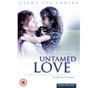 Untamed Love [Edizione: Regno Unito] [Import]