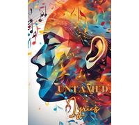 Untamed Lyrics: A Music Journal