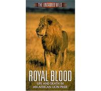 Untamed Wild - Untamed Wild: Royal Blood [VHS] [Import USA]
