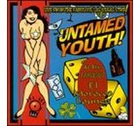 Untamed Youth - Live from Fabulous Las Vegas Strip