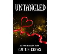 Untangled: A Spicy Trip to Italy with a Very Bossy Hero