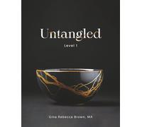 Untangled Level 1: Healing what was meant for evil