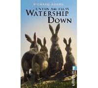Unten Am Fluss - 'watership Down