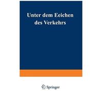 Unter Dem Zeichen Des Verkehrs