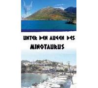 Unter Den Augen Des Minotaurus