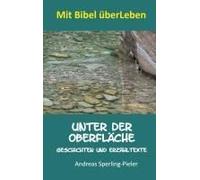 Unter Der Oberfläche