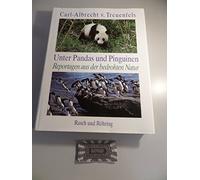 Unter Pandas und Pinguinen : meine Reisen zu den Tieren