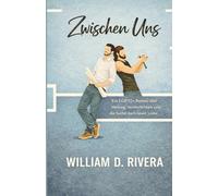 Unter uns: Eine langsam entzündende LGBTQ+-Romanze über Heilung, Verletzlichkeit und das Wiederfinden der Liebe (german)
