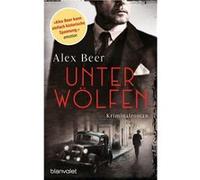 Unter Wölfen | Alex Beer Alex Beer (Auteur)