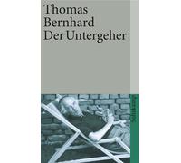 Untergeher der - Thomas Bernhard - Suhrkamp - Poche - Livre