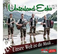 Unterland Echo - Unsre Welt Ist Die Musik. [Import]