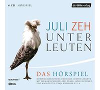Unterleuten: Das Hörspiel
