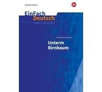 Unterm Birnbaum: Einfach Deutsch Unterrichtsmodelle
