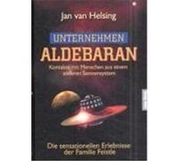 Unternehmen Aldebaran Helsing, Jan van (Auteur)