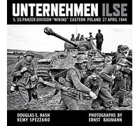 Unternehmen Ilse: 5. Ss-Panzer Division "Wiking" Eastern Front 27 April 1944