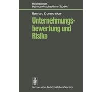 Unternehmungsbewertung Und Risiko