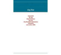 Unterricht Für Die Scharfschützen Bey Der Churfürstlich Sächsischen Infanterie Vom Jahre 1804