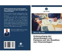 Untersuchung Der Auswirkungen Von Faktoren Auf Die Renditen Von Finanzanlagen