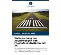 Untersuchung Der Auswirkungen Von Flughafenaktivitäten Mit Sr