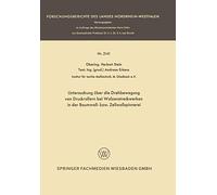 Untersuchung Über Die Drehbewegung Von Druckrollern Bei Walzenstreckwerken In Der Baumwoll- Bzw. Zellwollspinnerei