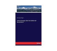 Untersuchungen Über Das Radikal Der Benzoesäure