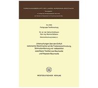 Untersuchungen Über Den Einfluß Kationischer Weichmacher Auf Die Trockenanschmutzung, Schmutzentfernung Und -Redeposition Waschbarer Textilien Aus Baumwolle Und Polyester/Baumwolle