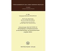 Untersuchungen Über Den Einfluß Von Werkstoffgefüge Und Reaktionsschichten Auf Das Wälzreibungs- Und Verschleißverhalten Vergüteter Stähle