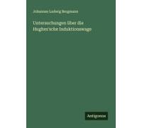 Untersuchungen Über Die Hughes'sche Induktionswage